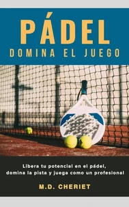 Pádel Domina El Juego