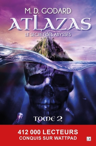Atlazas - Tome 2. Le secret des Abysses