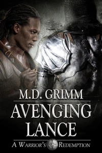 Avenging Lance (A Warrior's Redemption 3)