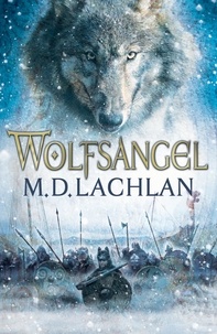 M.D. Lachlan - Wolfsangel.
