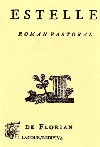 M de Florian - Estelle, roman pastoral.