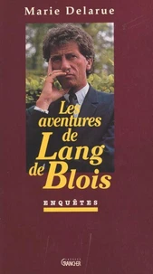 Les aventures de Lang de Blois