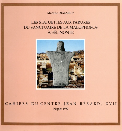 Les statuettes aux parures du sanctuaire de la malophoros a selinonte contexte, typologie et interpr