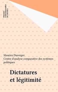 M Duverger - Dictatures et légitimité.