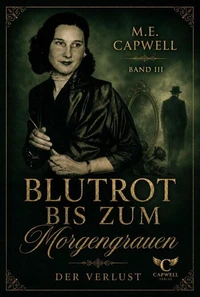 Blutrot bis zum Morgengrauen