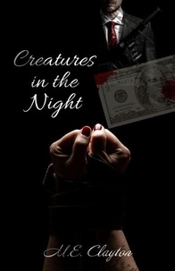 Téléchargez Google Books sous forme de pdf en ligne Creatures in the Night - The Syndicate Duets, #4 en francais CHM ePub