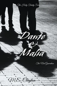 Dante &amp; Malia