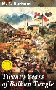 Twenty Years of Balkan Tangle