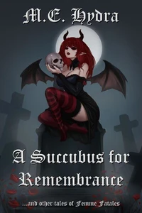A Succubus for Remembrance