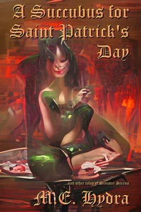 A Succubus for Saint Patrick's Day