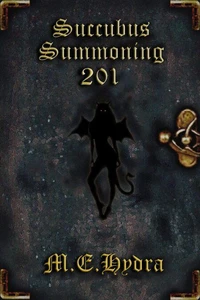 Succubus Summoning 201