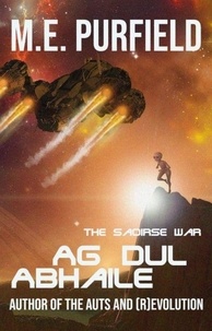  M.E. Purfield - Ag Dul Abhaile - The Saoirse War.