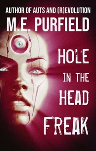 Hole In The Head Freak
