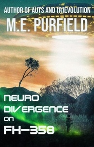  M.E. Purfield - Neurodivergence on FH-358 - Short Story.