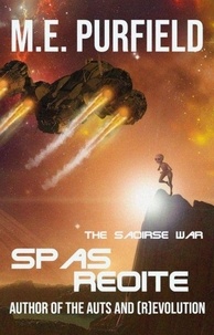  M.E. Purfield - Spas Reoite - The Saoirse War.