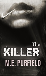 M.E. Purfield - The Killer - Radicci Sisters Mystery, #10.