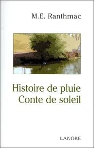Histoire de pluie, conte de soleil