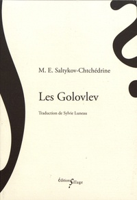 M. E. Saltykov-Chtchedrine - Les Golovlev.