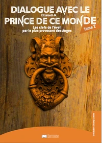 Dialogue avec le prince de ce monde