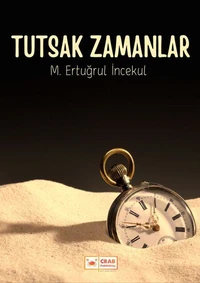 Tutsak Zamanlar