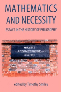 Sennaestube.ch Mathematics and Necessity. - Essays in the History of Philosophy Image