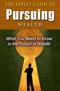  M. F. Cunningham - The Expert Guide to Pursuing Wealth.