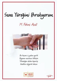 Sana Yüreğimi Bırakıyorum