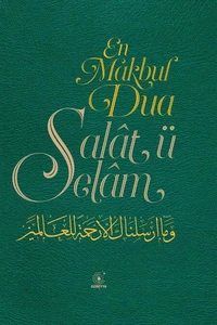 En Makbul Dua Salât ü Selâm