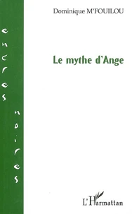 Le mythe d'ange