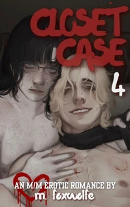 CLOSET CASE, Vol. 4