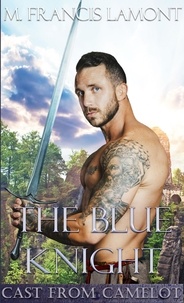  M Francis Lamont - The Blue Knight - Cast From Camelot, #2.