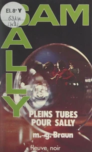Pleins tubes pour Sally