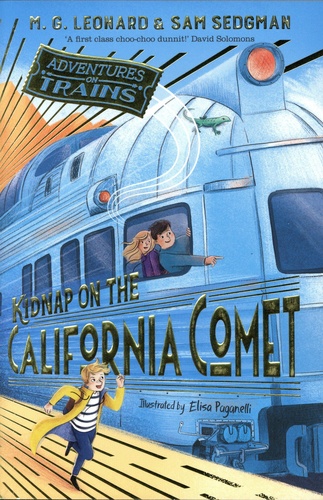 Adventures on Trains  Kidnap on the California Comet