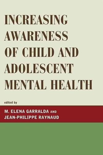M. Garralda - Increasing Awareness of Child and Adolescent Mental Health.