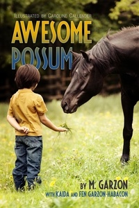  M. Garzon - Awesome Possum - Awesome Possum Pony Club.