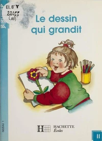 Le Dessin qui grandit