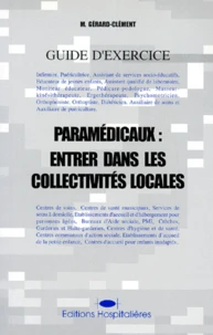 Exercer Dans Les Collectivites Locales. Guide D'Exercice