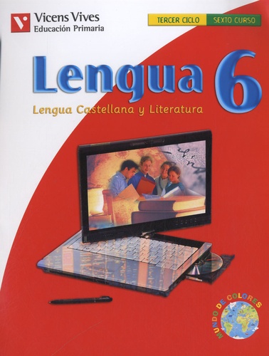 M. Gonzalez Sanchez et J. Del Canto Pallares - Lengua 6 - Lengua Castellana y Literatura.