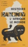 M. Guilhem et V. Koubetti - Histoire du Dahomey - L'Afrique, le monde. Cours moyens.