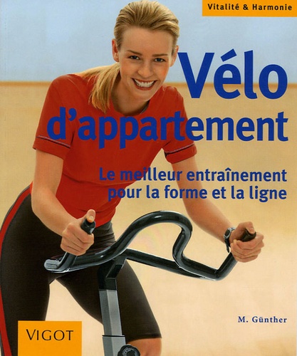 M Günther - Vélo d'appartement - Le meilleur entraînement pour la forme et la ligne.