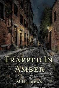 Trapped In Amber