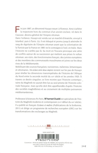 Un esclave entre deux empires. Une histoire transimpériale du Maghreb