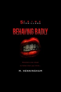  M. Henningham - Behaving Badly.