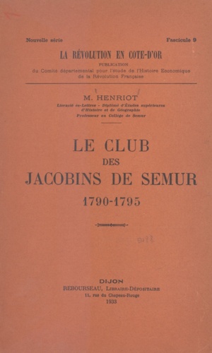 Le club des jacobins de Semur. 1790-1795