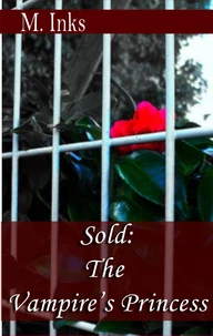 Sold: The Vampire's Princess
