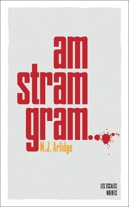 Téléchargements de livres epub gratuits Am stram gram in French par M. J. Arlidge