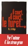 M. J. Arlidge - Il court, il court, le furet.