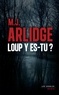 M. J. Arlidge - Loup y es-tu ?.