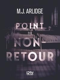 M. J. Arlidge - Point de non-retour.