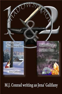 The ShadowsForge Collection:  #1 Three Times a Hero &amp; #2 Trials on Tour